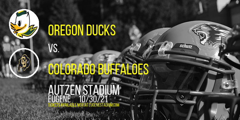 Oregon Ducks vs. Colorado Buffaloes at Autzen Stadium