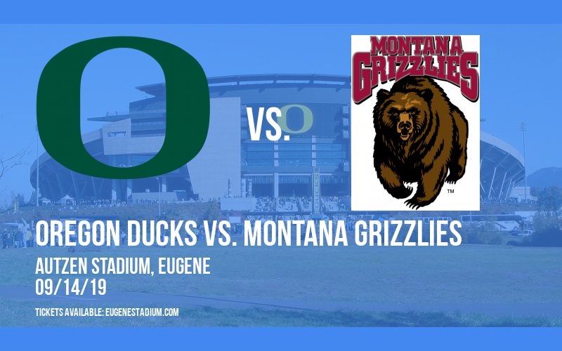 Oregon Ducks vs. Montana Grizzlies at Autzen Stadium
