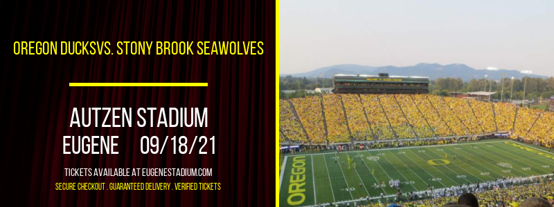 Oregon Ducksvs. Stony Brook Seawolves at Autzen Stadium