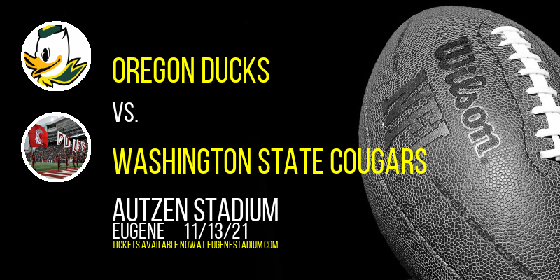 Oregon Ducks vs. Washington State Cougars at Autzen Stadium