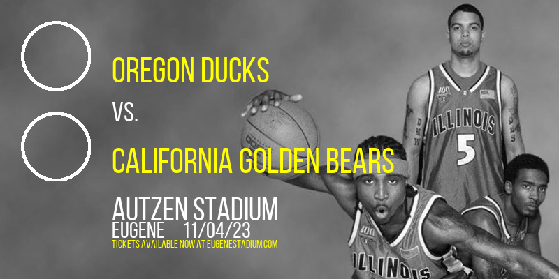 Oregon Ducks vs. California Golden Bears at Autzen Stadium