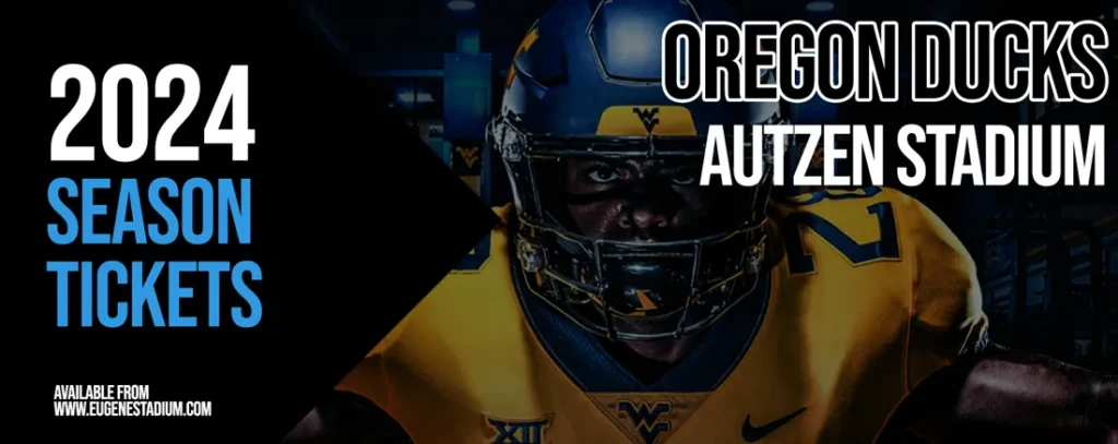 Oregon Ducks Football 2024 Season Tickets at Autzen Stadium